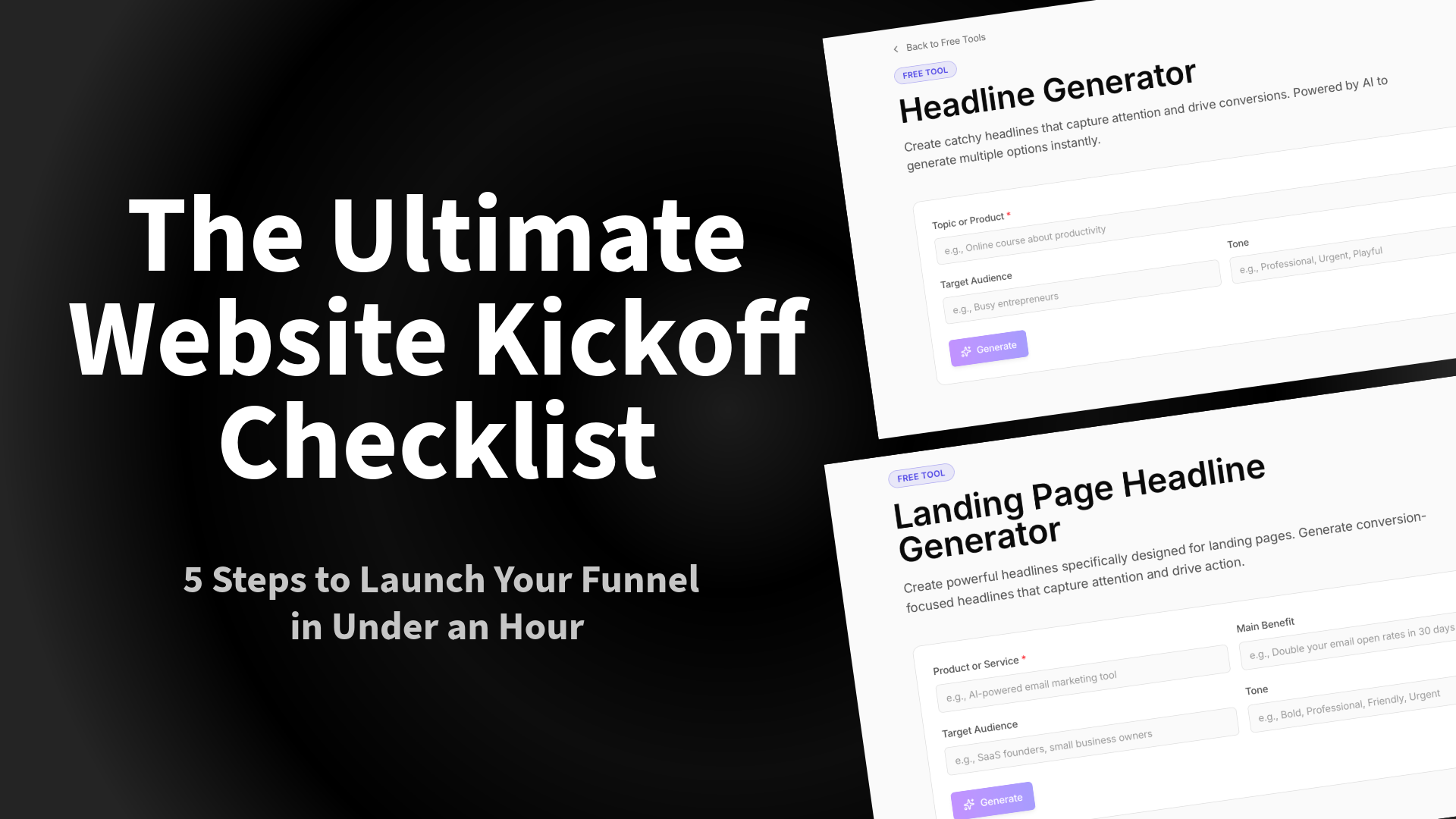 The Ultimate Website Kickoff Checklist: 5 Steps to Launch Your Funnel in Under an Hour